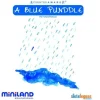 A blue puddle