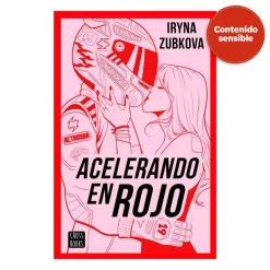 Acelerando en rojo