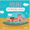 Aduki: Un paseo muy especial