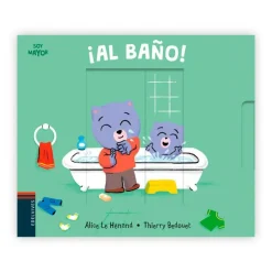 ¡Al baño!