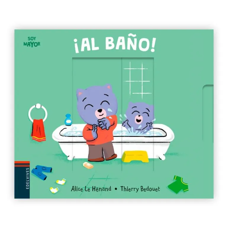 ¡Al baño!