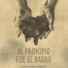 Al principio fue el barro