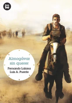 Almogávar sin querer