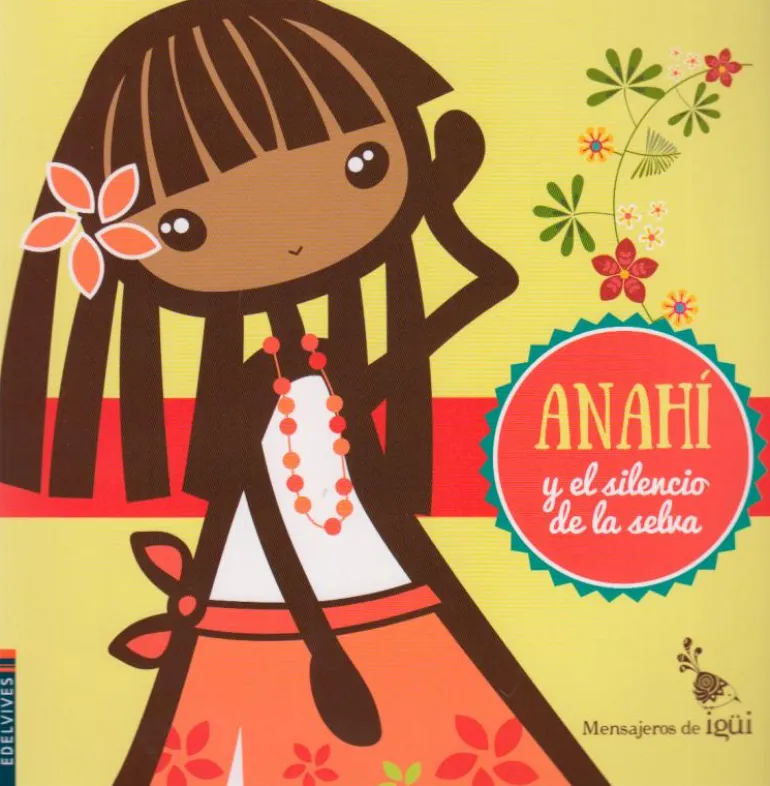 Anahí y el silencio de la selva
