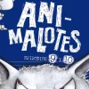 Animalotes 9 y 10: El lobo feroz / Un día movidito