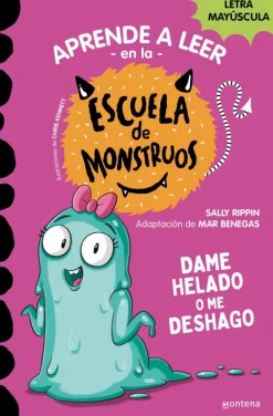 Aprender a leer en la Escuela de Monstruos 10 - Dame helado o me deshago