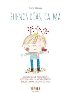 Buenos días, calma