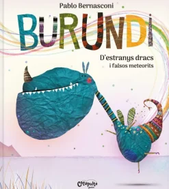 Burundi edición catalán: De estranys dracs i falsos meteorits