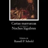 Cartas marruecas; Noches lúgubres