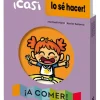 ¡Casi lo sé hacer! ¡A comer!