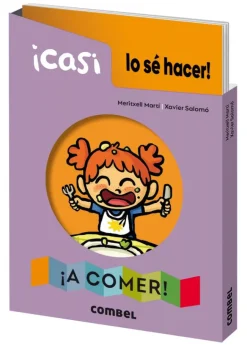 ¡Casi lo sé hacer! ¡A comer!