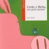 Cerdo y Bicho, una gran amistad