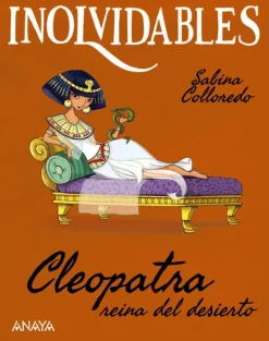 Cleopatra, reina del desierto