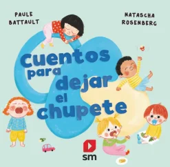 Cuentos para dejar el chupete
