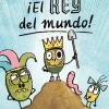 Cuentos patateros 2. ¡El Rey del mundo!