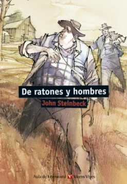 De ratones y hombres.