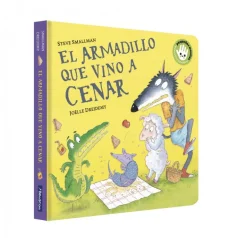 El armadillo que vino a cenar (La ovejita que vino a cenar. Libro de cartón)