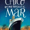 El chico que me regaló el mar