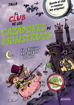 El Club de los Cazadores de Monstruos: El castillo encantado de Boo