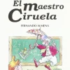 El maestro Ciruela. Dylar