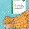El misterio de la ciudad submarina
