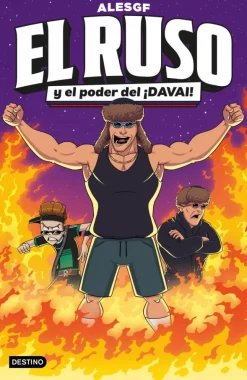 El Ruso 1. El Ruso y el poder del ¡Davai!