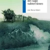 El secreto del lago subterráneo
