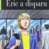Eric a disparu. A1 CD