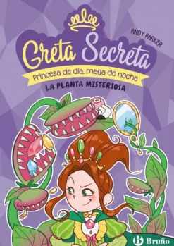 Greta Secreta, 2. La planta misteriosa