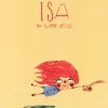 Isa no tiene prisa