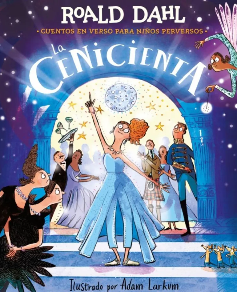 La Cenicienta (Cuentos en verso para niños perversos)