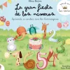 La gran fiesta de los números (Aprende con los Cokitos 1)