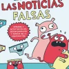 La invasión de las noticias falsas