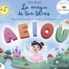 La magia de las letras (Aprende con los Cokitos 2)