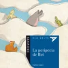 La peripecia de Roi.