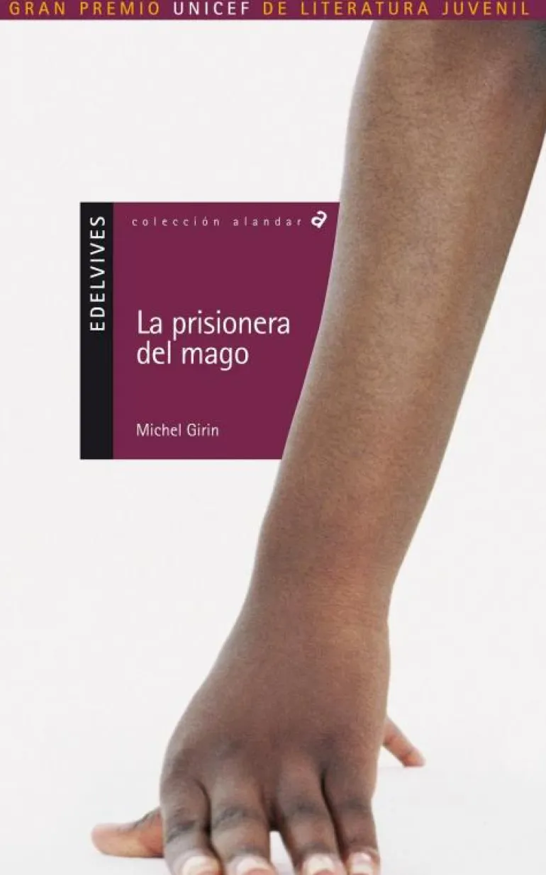 La prisionera del mago (Alandar). Edelvives