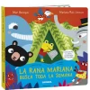 La rana Mariana busca toda la semana