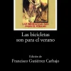 Las bicicletas son para el verano