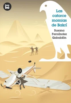 Las catorce momias de Bakrí