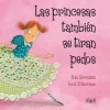Las princesas también se tiran pedos