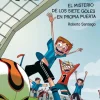 Los Futbolísimos 2: El misterio de los siete goles en propia puerta