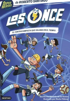 Los Once 3. El centrocampista que viajaba en el tiempo