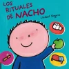 Los rituales de Nacho