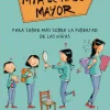 Mía se hace mayor