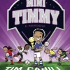 Mini Timmy - El Minimundial