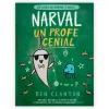 Narval, un profe genial