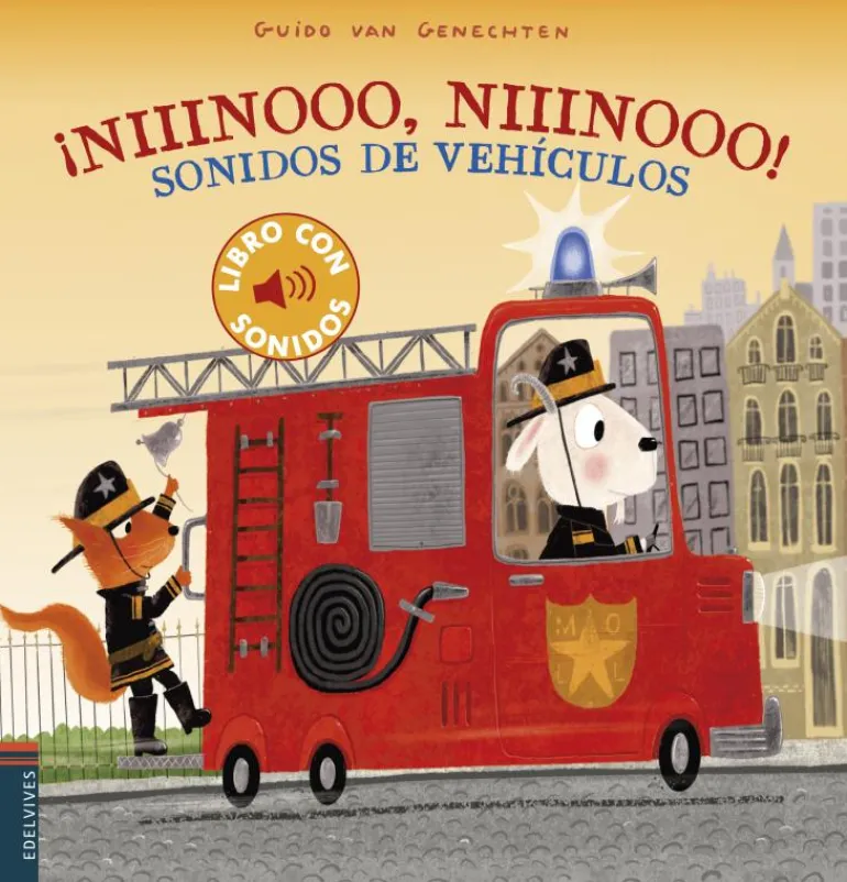 ¡Niiinooo, niiinooo! Sonidos de vehículos