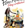 Perro Apestoso ¡Feliz cumpleaños!