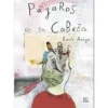 Pájaros en la cabeza