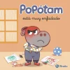 Popótam está muy enfadado